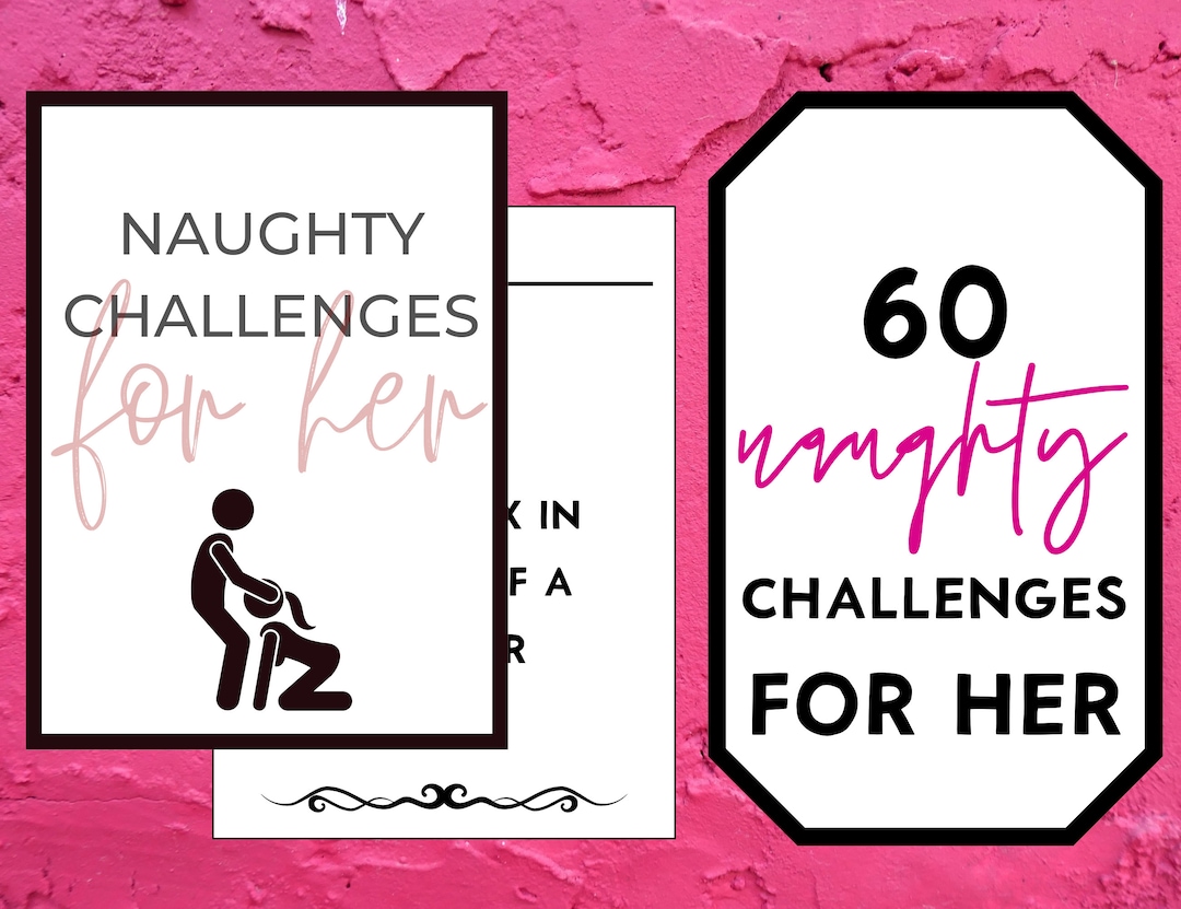 Sex Game, 60 Sex Challenges for Her, Printable Kinky Game for Couples ...