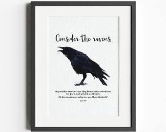 Consider the Ravens / Digital Download / Printable / Luke 12:24/ Housewarming Gift / Christian Home Decor