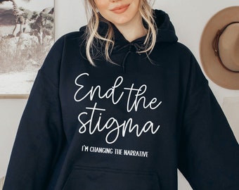 End The Stigma Unisex Hoodie, Change The Narrative On Mental Health Hoodie, Mental Health Month Ally Sweatshirt, College Athlete Hoodie