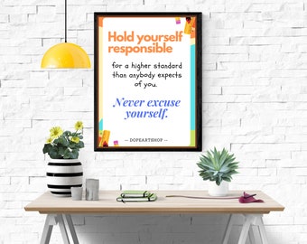 Hold yourself responsible wall art, Wall Art Quotes, motivational Print, Digital Instant Download, Digital Prints,Wall Art Printable Quotes