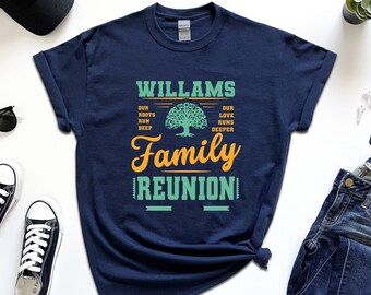 Custom Family Reunion T-Shirt: Our Roots Run Deep
