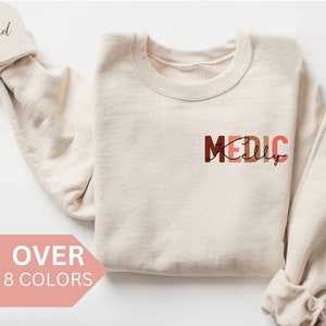 Personalized Medic Sweatshirt, Custom Medic Shirt, Paramedic Gift, Emergency Medical Technician Crewneck, EMT Pullover, EMS Sweater