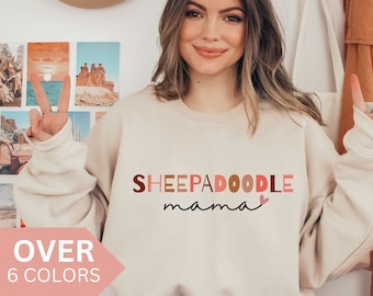 Sheepadoodle Mama Sweatshirt, Sheepadoodle Mom Shirt, Sheepadoodle Gift, Sheepadoodle Mama Crewneck, Sheepadoodle Sweater, Sheepadoodle Papa