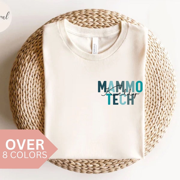 Personalized Mammo Tech Shirt, Custom Mammo Technologist T-shirt, Mammography Technologist Gift, Nurse Appreciation Gift, Mammo Tech Tshirt