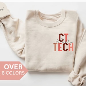 Personalized CT Tech Sweatshirt, Custom CT Technologist Shirt, CT Tech Gift, Nurse Appreciation Gift, Computed Tomography Crewneck, Cat Scan