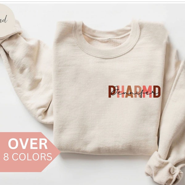 Sweat-shirt PHARMD personnalisé, chemise PharmD personnalisée, cadeau Pharmd, docteur en pharmacie Crewneck, pull pharmacien, pull, cadeau de pharmacie