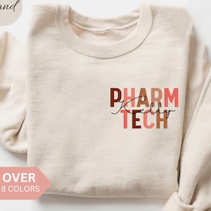 Gepersonaliseerde Pharm Tech-sweatshirt, aangepast Pharm Tech-shirt, apotheektechnicus ronde hals, cadeau verpleegkundige waardering, trui apotheektech