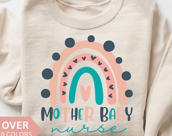 Mother Baby Nurse Sweatshirt, Postpartum Nurse Shirt, NICU Nurse Gift, Postpartum RN Crewneck, Baby Nurse Shirt, Ob Nurse Crewneck, PICU