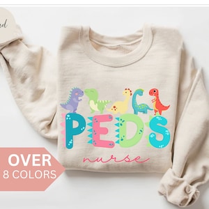 Pediatric Nurse Sweatshirt, PEDS Dinoaurs Shirt, PEDS Nurse Sweatshirt, Peds Nurse Shirt, Cute Peds Crewneck, Pediatric Nurse Gift, Pastel