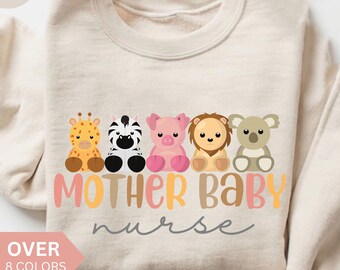 Mother Baby Nurse Sweatshirt, Postpartum Nurse Shirt, NICU Nurse Gift, Postpartum RN Crewneck, Baby Nurse Shirt, Ob Nurse Crewneck, PICU