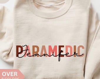 Personalized Paramedic Sweatshirt, Custom Paramedic Shirt, Paramedic Gift, Emergency Medical Technician Crewneck, EMT Pullover, EMS Sweater