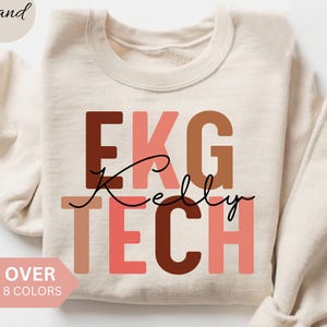 Personalized EKG Tech Sweatshirt, Custom EKG Technician Shirt, EKG Tech Gift, Nurse Appreciation Gift,Electrocardiograph Technician Crewneck
