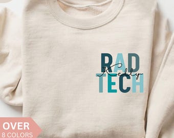 パーソナライズされたRAD Techスウェットシャツ、カスタムRAD Techシャツ、RAD Techギフト、看護師への感謝のギフト、放射線技師クルーネック、放射線科