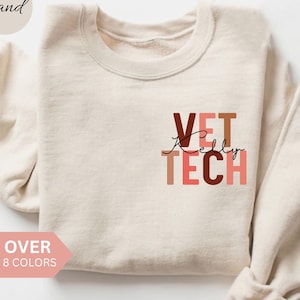 Personalized Vet Tech Sweatshirt, Custom Vet Tech Shirt, Vet Tech Gift, Nurse Appreciation Gift, Veterinarian Technician Crewneck, Pullover