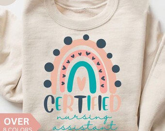 Sweatshirt gecertificeerd verpleegkundig assistent, CNA verpleegkundige regenboogshirt, CNA verpleegkundige cadeau, verpleegkundige waardering ronde hals, trui CNA verpleegkundige, trui