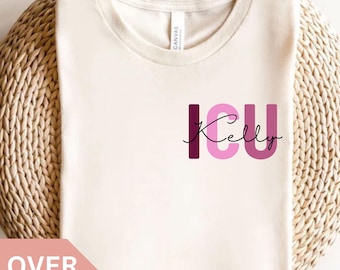 Camisa de enfermera de UCI personalizada, camiseta de enfermera de UCI personalizada, regalo de enfermera de UCI, regalo de agradecimiento a enfermera, camiseta de enfermera de cuidados críticos, camiseta de enfermera de UCI