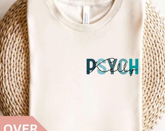 Chemise d'infirmière PSYCH personnalisée, T-shirt d'infirmière PSYCH personnalisé, Cadeau d'infirmière PSYCH, Cadeau d'appréciation d'infirmière, T-shirt d'infirmière en santé mentale psychiatrique