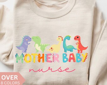 Mother Baby Nurse Sweatshirt, Postpartum Nurse Shirt, NICU Nurse Gift, Postpartum RN Crewneck, Baby Nurse Shirt, Ob Nurse Crewneck, PICU
