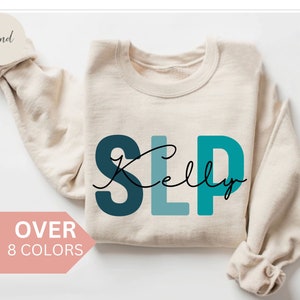 Personalized SLP Nurse Sweatshirt, Custom SLP Nurse Shirt, SLP Nurse Gift, Speech Language Pathologist Crewneck, Speech Therapist Sweater