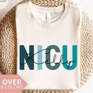Personalized NICU Nurse Shirt, Custom NICU Nurse T-shirt, NICU Nurse Gift, Nurse Appreciation Tshirt, Neonatal Intensive Care Unit Nurse Tee