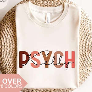 Personalized PSYCH Nurse Shirt, Custom PSYCH Nurse T-shirt, PSYCH Nurse Gift, Nurse Appreciation Gift, Psychiatric Mental Health Nurse Tee