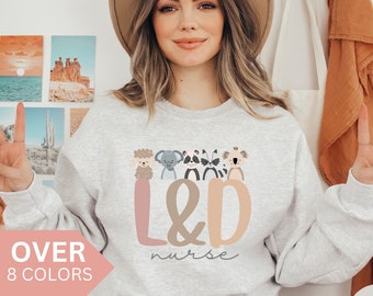Arbeid en bevalling verpleegster sweatshirt, L &D verpleegster shirt, moeder baby verpleegster trui, arbeid en bevalling verpleegster gift, L en D verpleegster crewneck