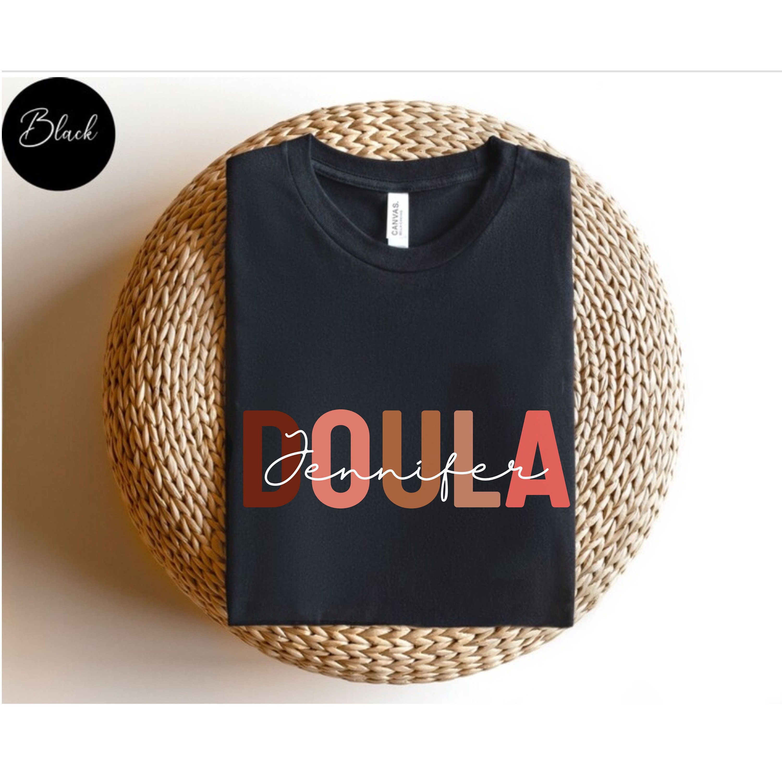 Personalized Doula Shirt, Custom Doula T-shirt, Doula Gift