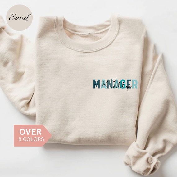 Personalized Manager Sweatshirt, Custom Manager Shirt, Manager Gift, Office Manager Crewneck, Manager Sweater with Name, Manager Pullover