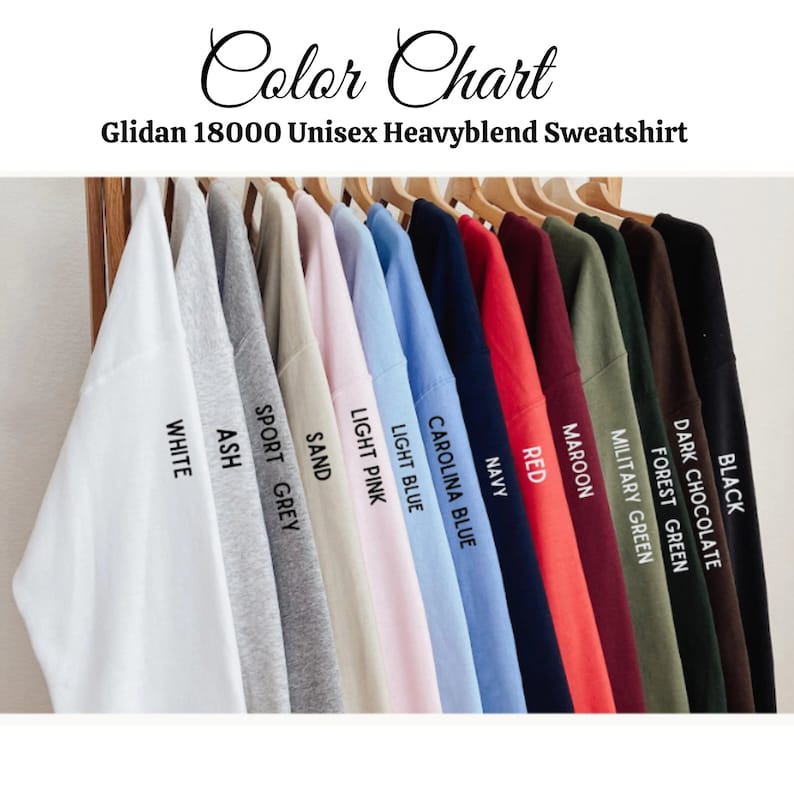 May include: Color chart showing 12 different colors of Gildan 18000 Unisex Heavyblend Sweatshirts. The colors are: Black, Dark Chocolate, Forest Green, Military Green, Maroon, Red, Navy, Carolina Blue, Light Blue, Light Pink, Sand, Sport Grey, and Ash.