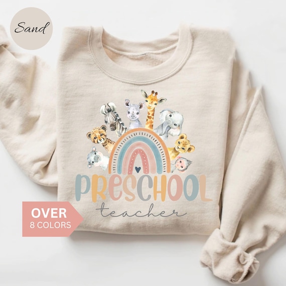 Preschool Teacher Sweatshirt, Preschool Teacher Rainbow Shirt, Gift for Preschool Teacher, Preschool Teacher Animal Sweater, Preschool Shirt