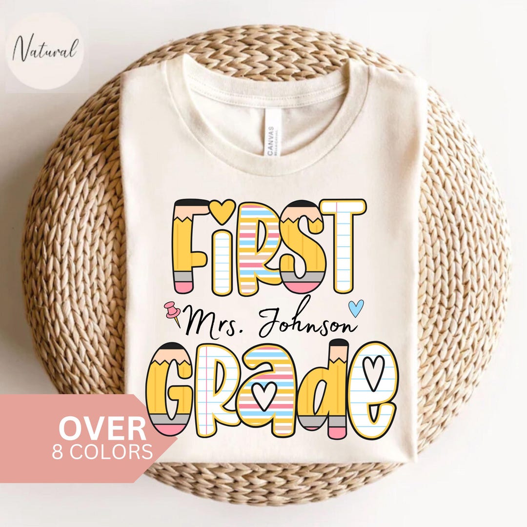 Personalized First Grade Teacher Shirt, Custom Teacher Team T-shirt ...