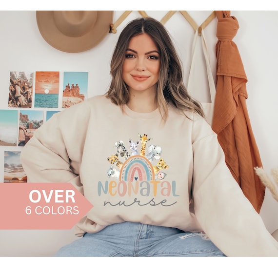 Neonatal Nurse Sweatshirt, NICU Nurse Shirt, Nursery Nurse Sweater