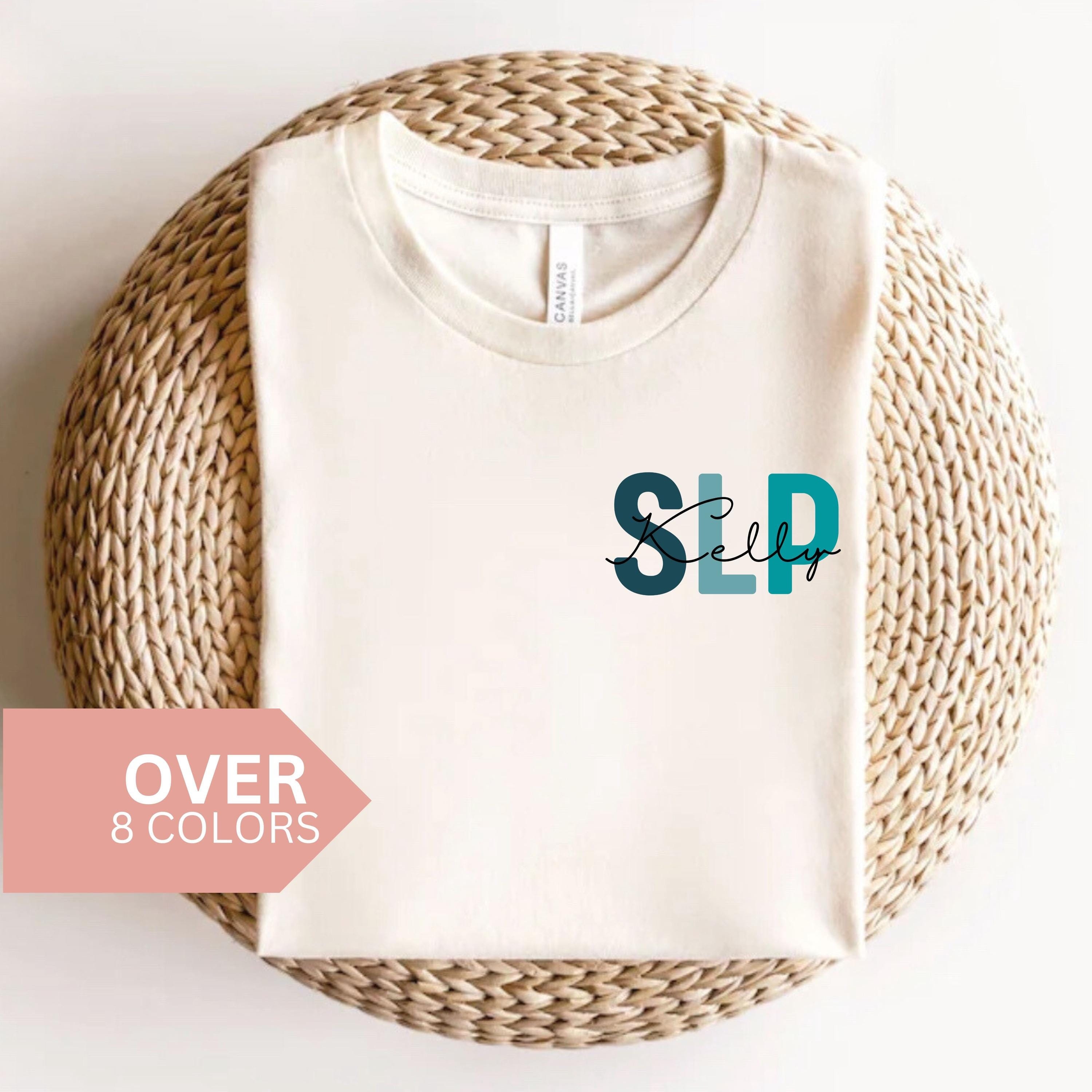 Personalized SLP Nurse Shirt, Custom SLP Nurse T-shirt, SLP Nurse Gift, Speech Language Pathologist Tshirt, Speech Therapist T shirt, Tee