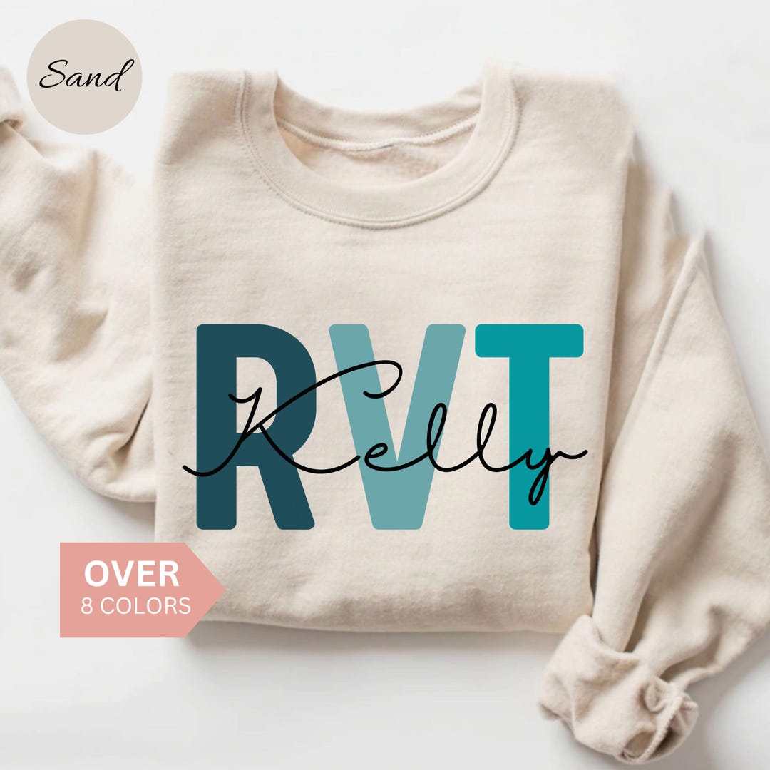 Personalized RVT Sweatshirt, Custom RVT Shirt, RVT Gift, Nurse ...