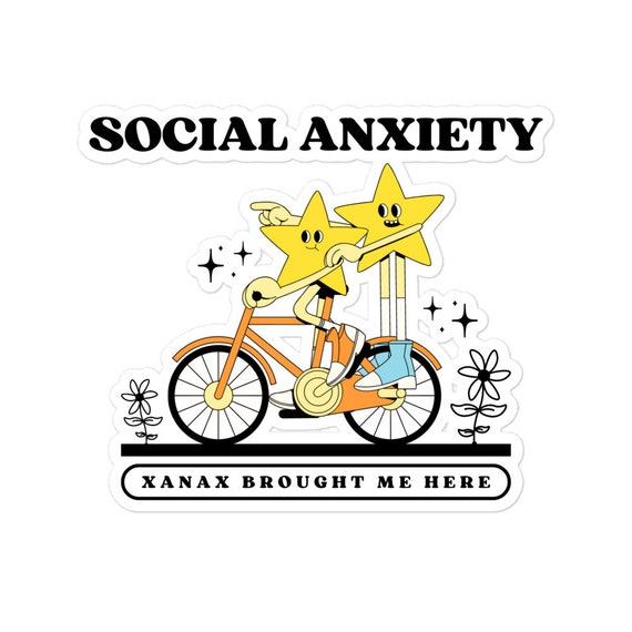 Social Anxiety Vinyl Sticker - FREE SHIPPING - Social Anxiety - Xanax - Funny Anxiety Sticker - Anxiety Water Bottle...