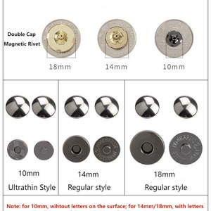 May include: A set of magnetic rivets in three sizes: 10mm, 14mm, and 18mm. The rivets have a silver finish and are shown in both ultrathin and regular styles. The 10mm rivets are without letters on the surface, while the 14mm and 18mm rivets have letters on the surface. The diameter of the cap is 12mm for all sizes.