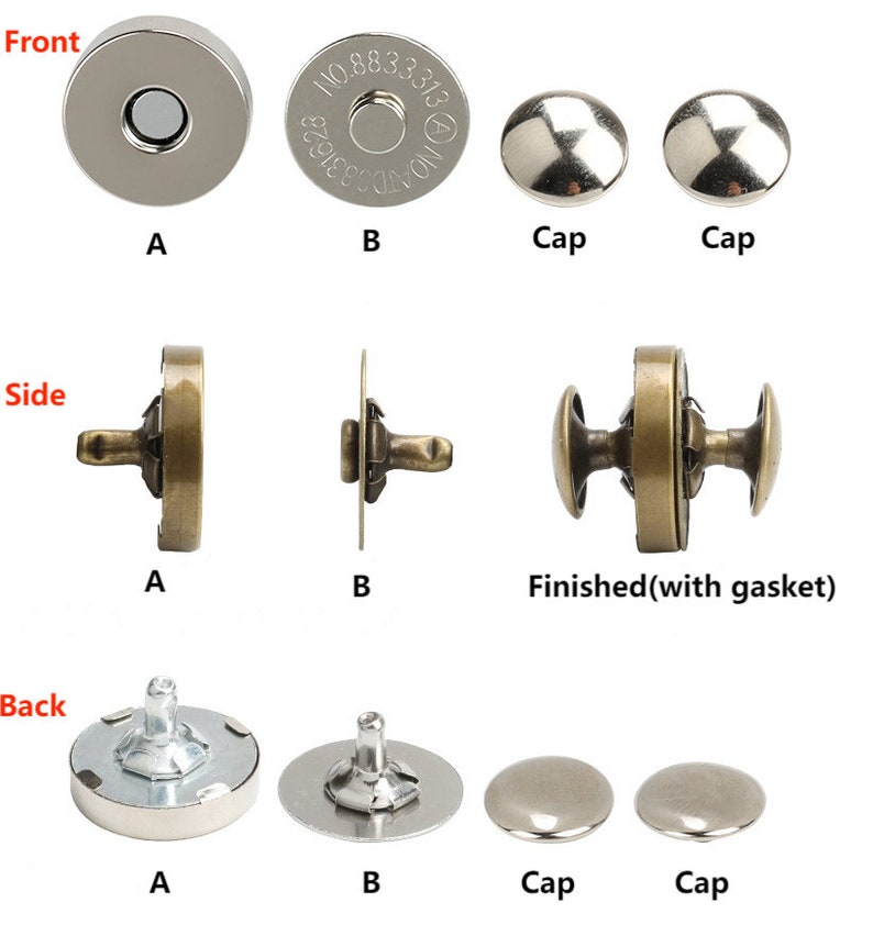 May include: A set of magnetic snap closures for clothing or crafts. The set includes two metal caps, two metal bases, and two metal pieces with a post and a magnet. The metal pieces are shown in both the front and side views. The metal pieces are labelled A and B. The caps are labelled "Cap". The metal pieces are labelled "Finished (with gasket)".