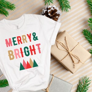 Merry and Bright Christmas Shirt, Holiday T-shirt, Christmas Shirt for Women, Christmas Gift, Merry Christmas