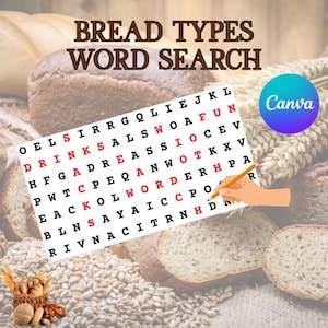 May include: A word search puzzle titled "BREAD TYPES WORD SEARCH" with a pencil pointing to a word. The background features various types of bread, wheat, and grains. The Canva logo is visible in the upper right corner.