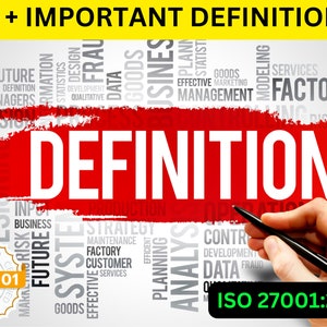 May include: A red and white word cloud with the word "DEFINITION" in large white letters. The word cloud includes terms related to business, management, and data. The image also includes a green circle with the text "ISO 27001:2022".