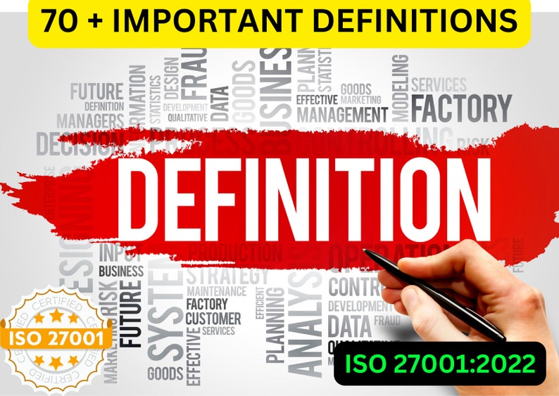 May include: A red and white word cloud with the word "DEFINITION" in large white letters. The word cloud includes terms related to business, management, and data. The image also includes a green circle with the text "ISO 27001:2022".