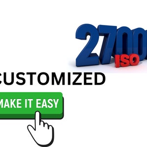 May include: A blue 3D graphic of the number 27001 with the word "ISO" in red below. The text "CUSTOMIZED" is below the graphic in black. A green button with the text "MAKE IT EASY" is below the text. A white cursor is pointing at the button.