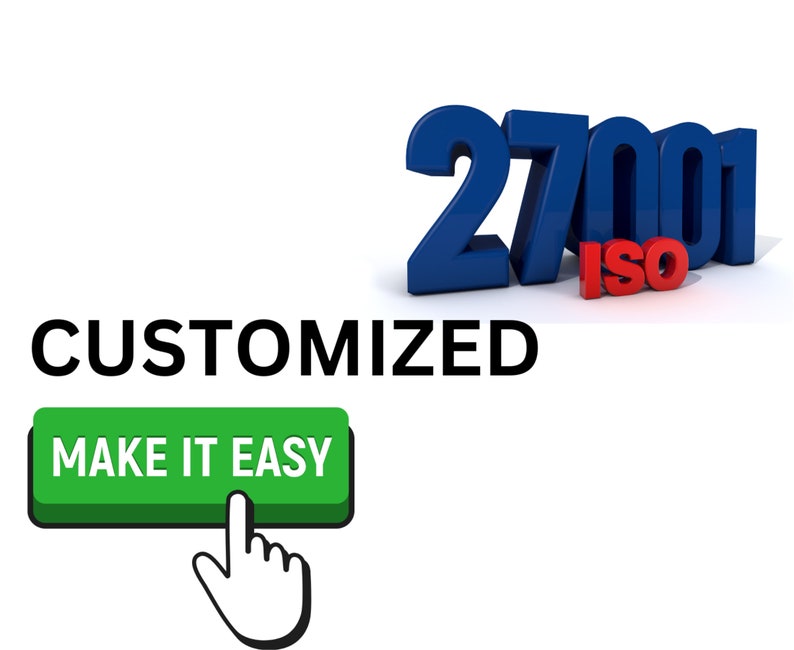 May include: A blue 3D graphic of the number 27001 with the word "ISO" in red below. The text "CUSTOMIZED" is below the graphic in black. A green button with the text "MAKE IT EASY" is below the text. A white cursor is pointing at the button.
