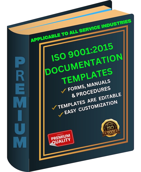 ISO 9001: 2015  Document templates - Quality Management System (QMS) - Applicable to All Service Industries