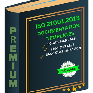 May include: A blue book with gold trim titled "ISO 21001:2018 Documentation Templates" with green checkmarks and the text "Forms, Manuals, Easy Editable, Easy Customization". The book has the word "PREMIUM" printed vertically on the side and a green and white seal with the text "CERTIFIED ISO 21001 CERTIFIED".