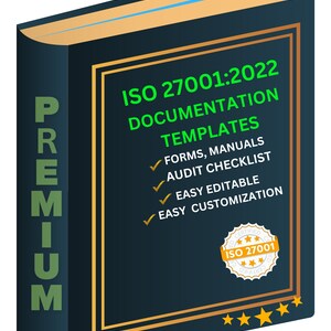 May include: A dark blue book with gold trim and the text "ISO 27001:2022 Documentation Templates" in green. The book has a gold seal with the text "CERTIFIED ISO 27001 CERTIFIED" and five gold stars.