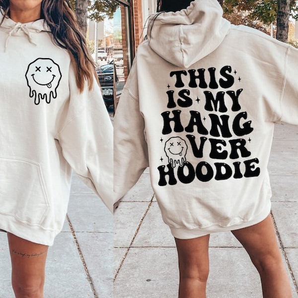 This is my hangover hoodie svg, this is my hangover hoodie png, hangover hoodie svg, hangover hoodie png, hangover svg, trendy hoodie svg