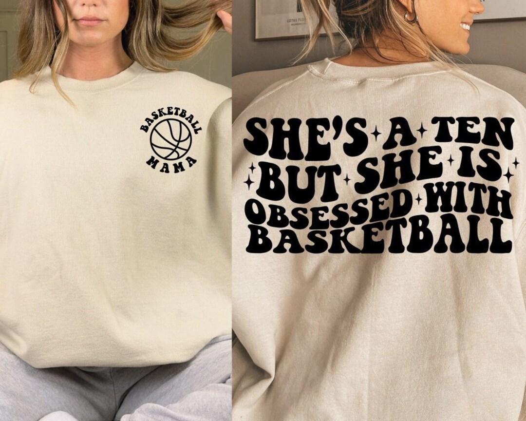 She's A Ten but She is Obsessed With Basketball Svg - Etsy