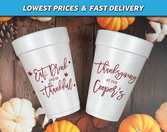 Family Thanksgiving Decor, Eat Drink and Be Thankful Foam Cups, Thanksgiving Dinner Styrofoam Cups, Thanksgiving Favors, Friendsgiving Cups