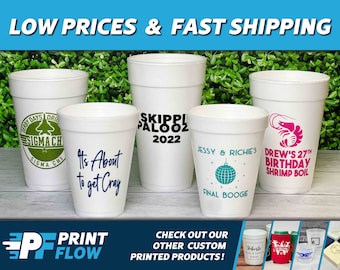 Custom Printed Styrofoam Cups, Foam Cups, Personalized Party Cups, Design Your Own Cups